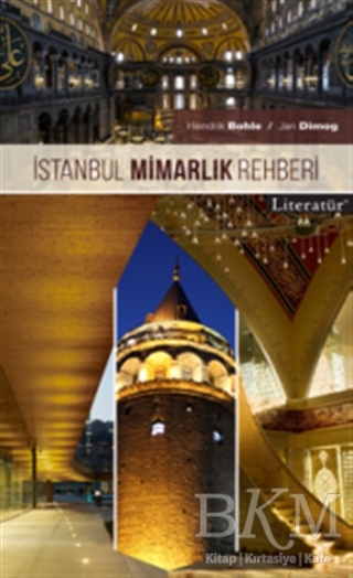 İstanbul Mimarlık Rehberi - Literatür Yayıncılık