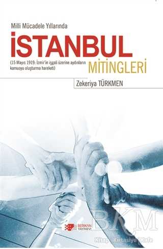 İstanbul Mitingleri - Berikan Yayınevi