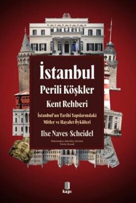 İstanbul Perili Köşkler Kent Rehberi - 1