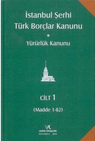 İstanbul Şerhi Türk Borçlar Kanunu ve Yürürlük Kanunu 4 Cilt Takım