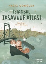 İstanbul Tasavvuf Atlası - Ütopya Çocuk
