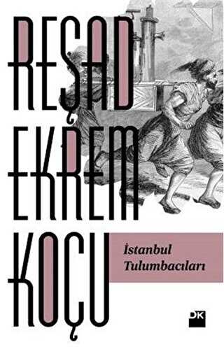 İstanbul Tulumbacıları - Doğan Kitap