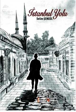 İstanbul Yolu - Tilki Kitap