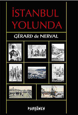 İstanbul Yolunda - Parşömen Yayınları