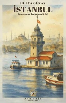 İstanbul Zamanın ve Tutkunun Şehri - 1