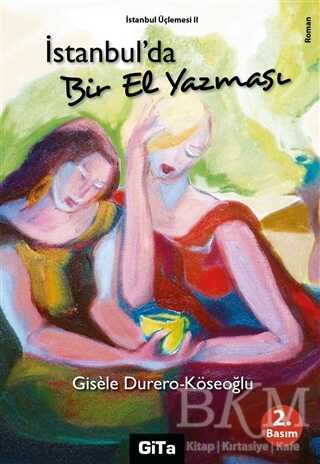 İstanbul’da Bir El Yazması - Gita Yayınları