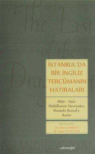 İstanbul`da Bir İngiliz Tercümanın Hatıraları