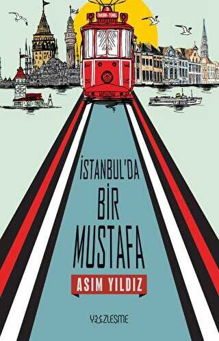 İstanbul`da Bir Mustafa