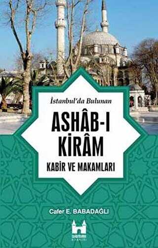 İstanbul`da Bulunan Ashab-ı Kiram - Sarayburnu Kitaplığı