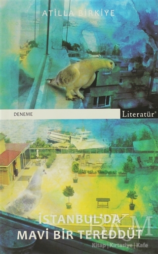 İstanbul’da Mavi Bir Tereddüt - Literatür Yayıncılık