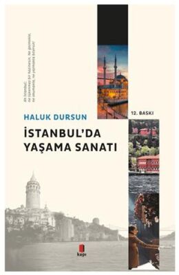 İstanbul`da Yaşama Sanatı - 1