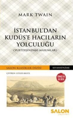 İstanbul`dan Kudüs`e Hacıların Yolculuğu - 1