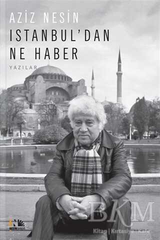 Istanbul`dan Ne Haber - Nesin Yayınevi