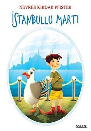 İstanbullu Martı - Özyürek Yayınları