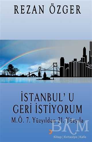 İstanbul’u Geri İstiyorum - Cinius Yayınları