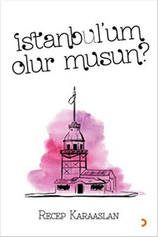 İstanbul’um Olur Musun? - Cinius Yayınları