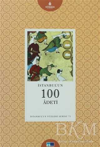 İstanbul'un 100 Adeti