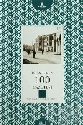İstanbul'un 100 Gazetesi