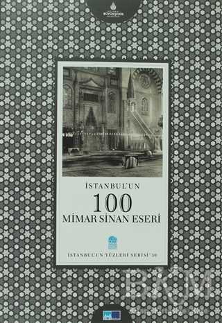 İstanbul’un 100 Mimar Sinan Eseri