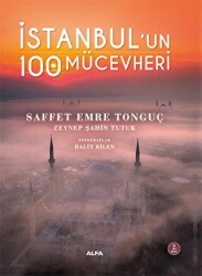İstanbul’un 100 Mücevheri - Alfa Yayınları