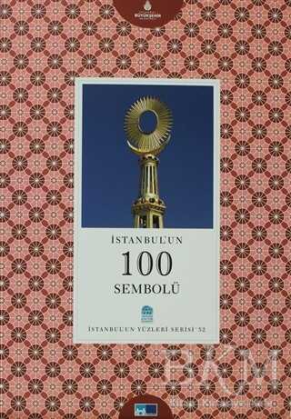 İstanbul’un 100 Sembolü