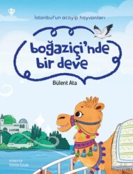 İstanbul’un Acayip Hayvanları Boğaziçi’nde Bir Deve - Türkiye Diyanet Vakfı Yayınları