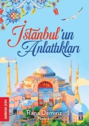 İstanbul’un Anlattıkları - Genç Timaş