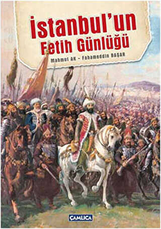 İstanbul’un Fetih Günlüğü