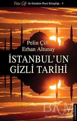 İstanbul`un Gizli Tarihi