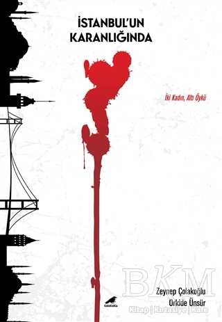 İstanbul’un Karanlığında - Kara Karga Yayınları