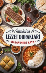 İstanbul`un Lezzet Durakları - Kronik Kitap