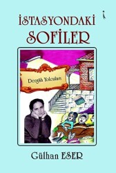 İstasyondaki Sofiler - İkinci Adam Yayınları