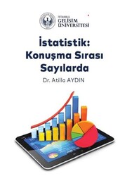İstatistik: Konuşma Sırası Sayılarda - İstanbul Gelişim Üniversitesi Yayınları