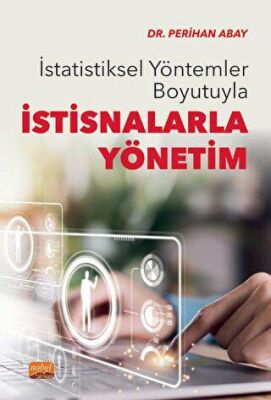 İstatistiksel Yöntemler Boyutuyla İstisnalarla Yönetim - 1