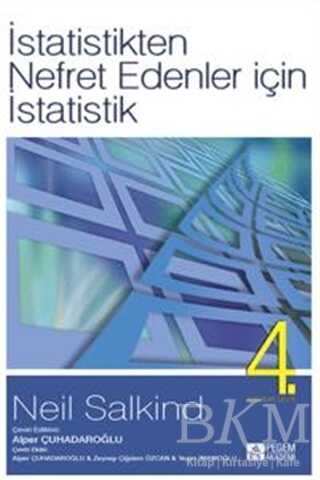 İstatistikten Nefret Edenler İçin İstatistik - Pegem Akademi Yayıncılık