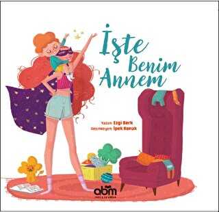 İşte Benim Annem - Abm Yayınevi