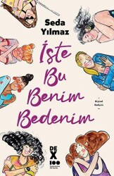 İşte Bu Benim Bedenim - Dex Yayınevi