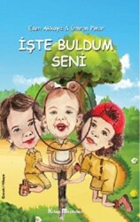 İşte Buldum Seni - Kitap Müptelası Yayınları