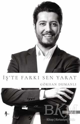 İş`te Farkı Sen Yarat - A7 Kitap