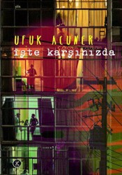 İşte Karşınızda - Kafe Kültür Yayıncılık