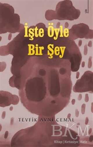 İşte Öyle Bir Şey - Karina Yayınevi