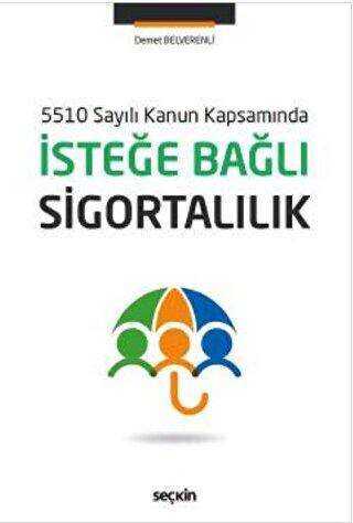 İsteğe Bağlı Sigortalılık - 1