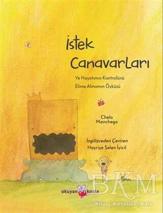 İstek Canavarları - Okuyan Koala