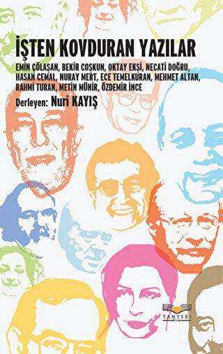 İşten Kovduran Yazılar - Tanyeri Kitap