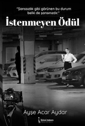 İstenmeyen Ödül - İkinci Adam Yayınları