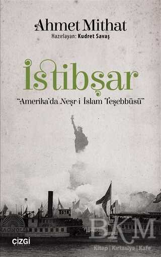 İstibşar - Çizgi Kitabevi Yayınları