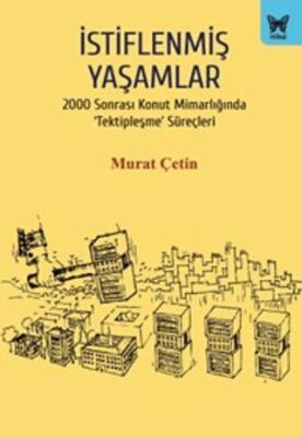 İstiflenmiş Yaşamlar - 1