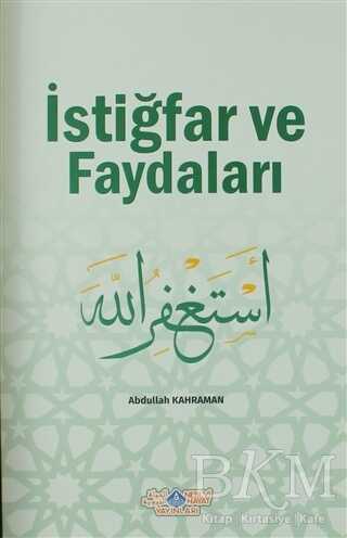 İstiğfar ve Faydaları - Nebevi Hayat Yayınları