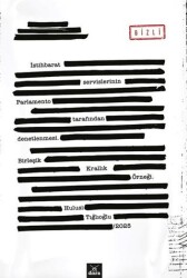 İstihbarat Servislerinin Parlemento Tarafından Denetlenmesi Birleşik Krallık Örneği - Dora Basım Yayın