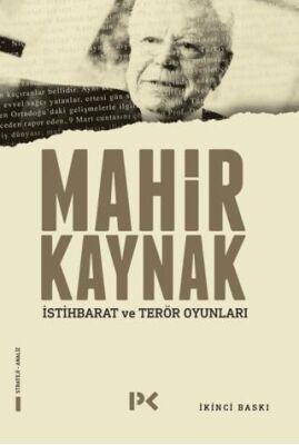 İstihbarat ve Terör Oyunları - 1